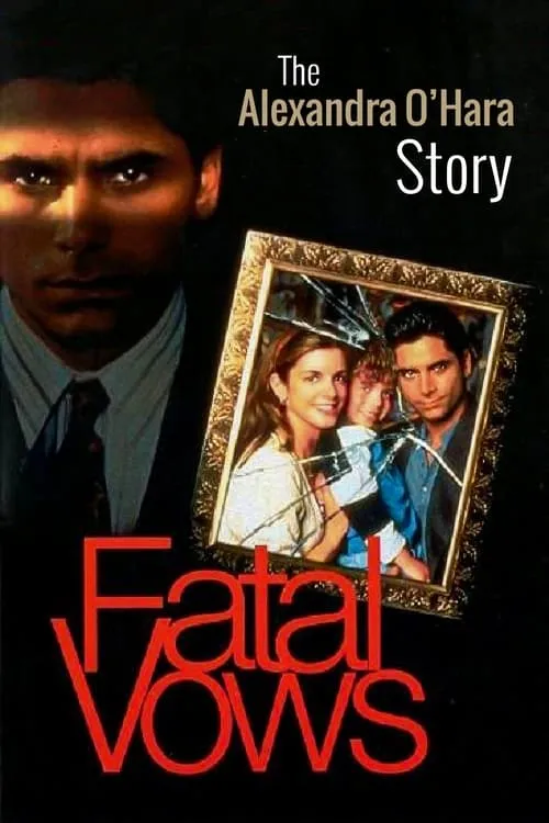 Fatal Vows: The Alexandra O'Hara Story