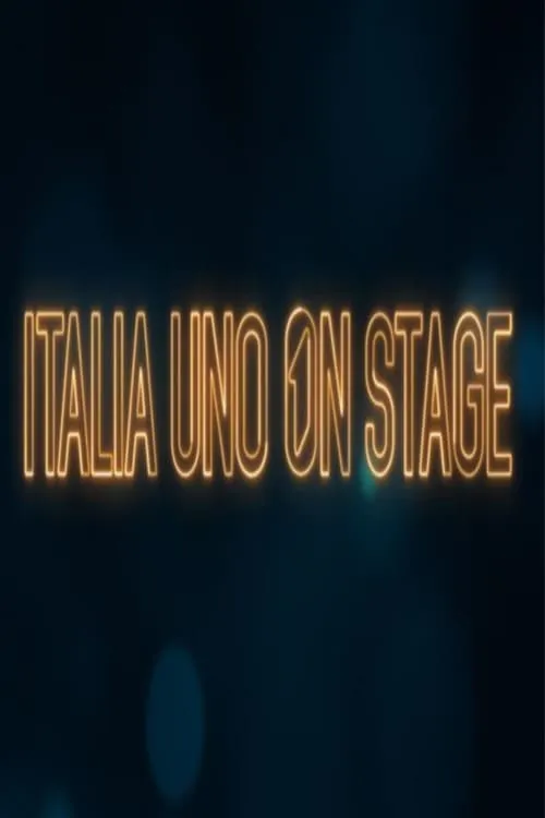 Italia Uno on stage