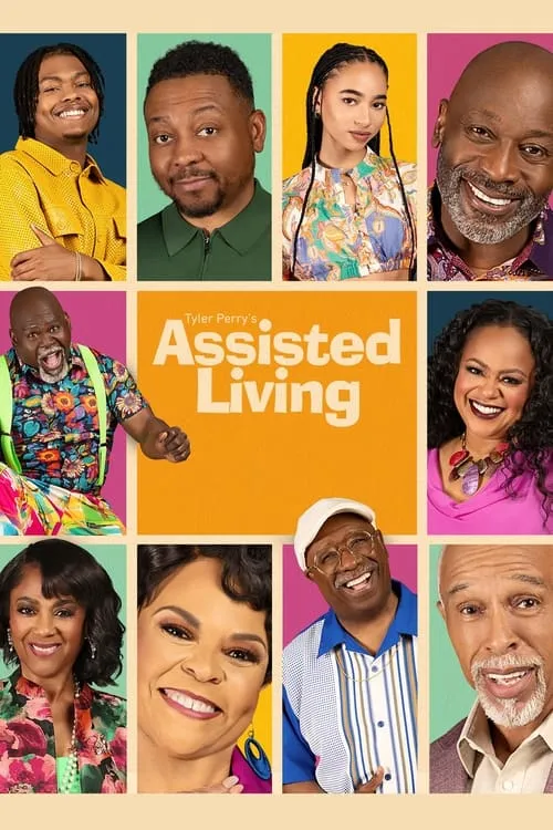 Tyler Perry's Assisted Living (сериал)