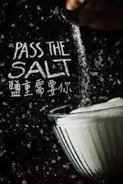 Pass the Salt (movie)