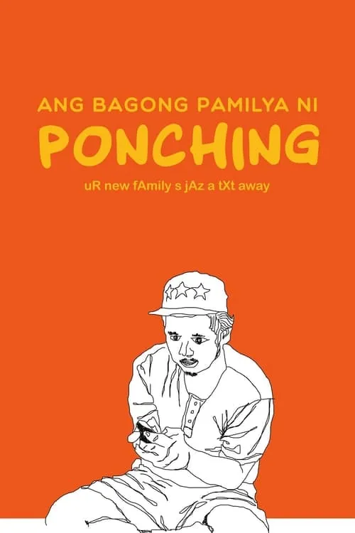 Ang Bagong Pamilya ni Ponching (movie)