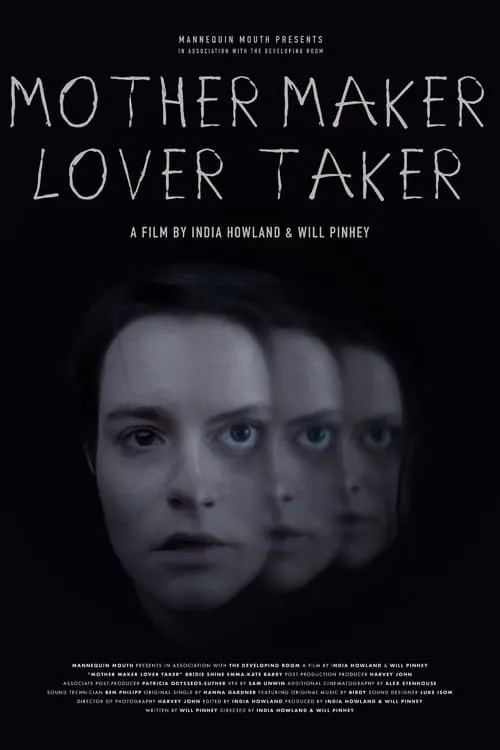 Mother Maker Lover Taker (movie)