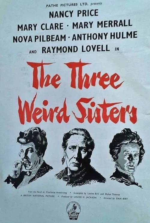 The Three Weird Sisters (movie)