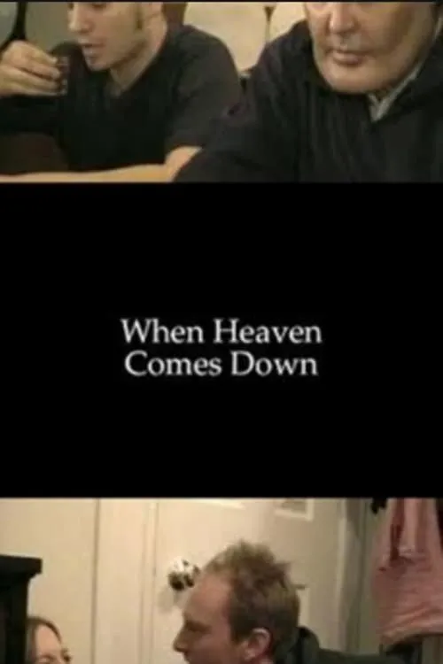 When Heaven Comes Down (movie)