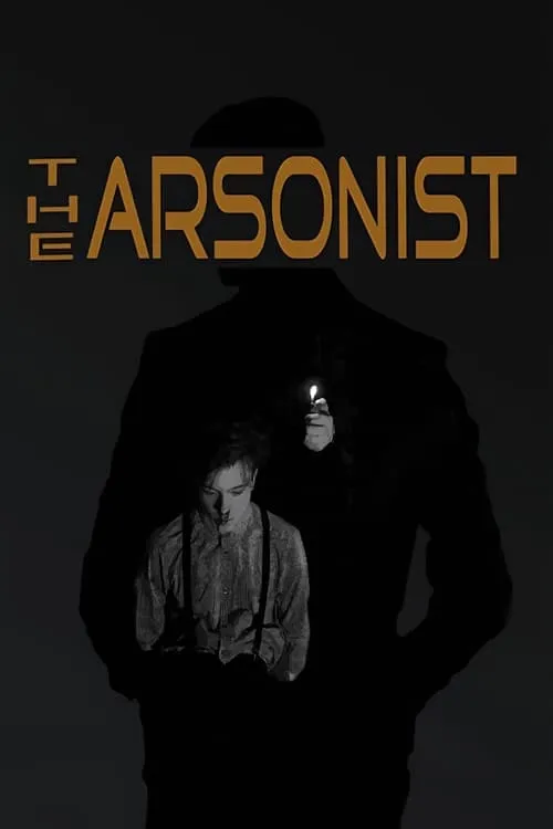 The Arsonist (movie)