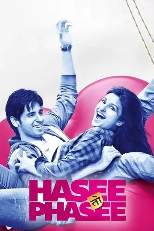Hasee Toh Phasee (movie)