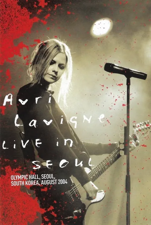 Avril Lavigne: Live in Seoul (фильм)