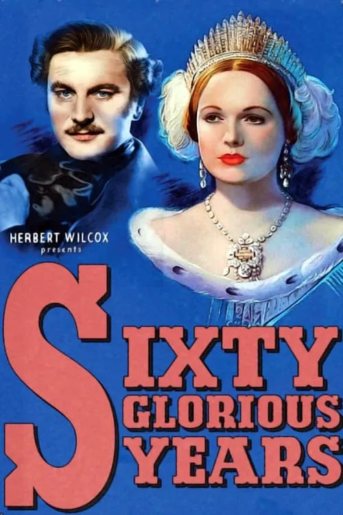 Sixty Glorious Years (movie)