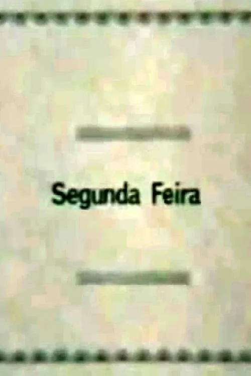 Segunda-Feira (фильм)