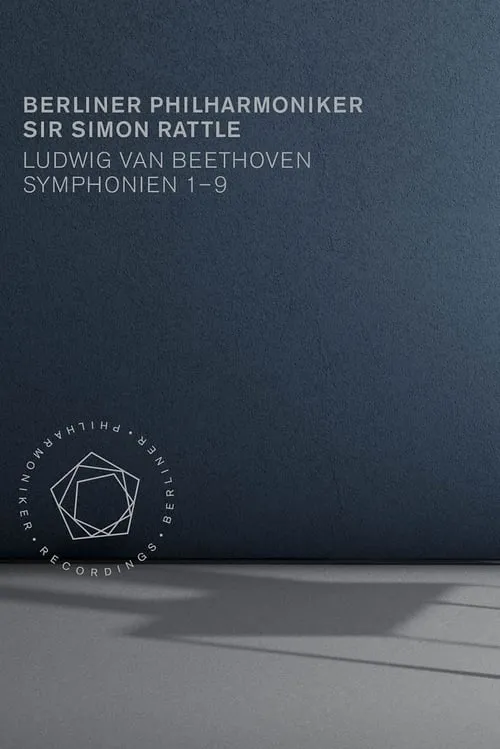 Beethoven - Symphonies 1-9 (Berliner Philharmoniker, Sir Simon Rattle) (movie)