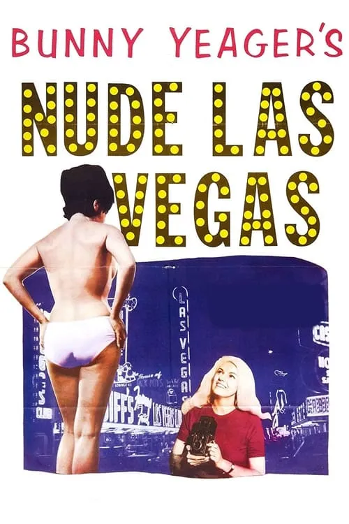 Bunny Yeager's Nude Las Vegas (фильм)