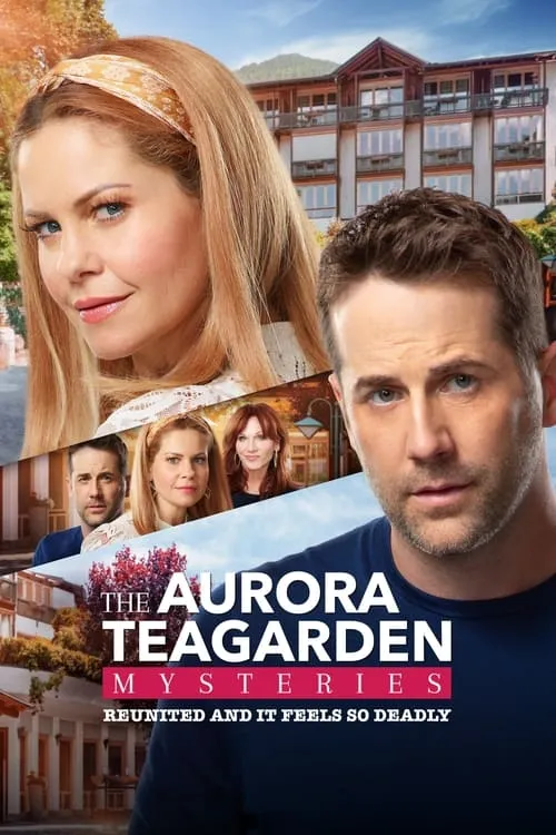 Aurora Teagarden Mysteries: Reunited and It Feels So Deadly (movie)
