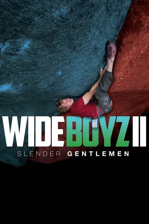 Wide Boyz II – Slender Gentlemen (movie)