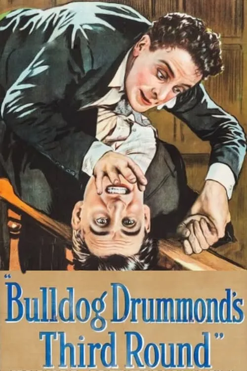 Bulldog Drummond's Third Round (movie)