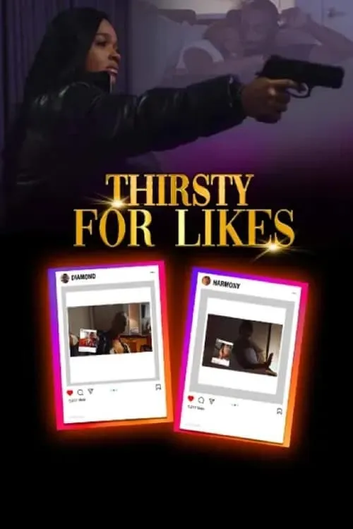 Thirsty for Likes (фильм)