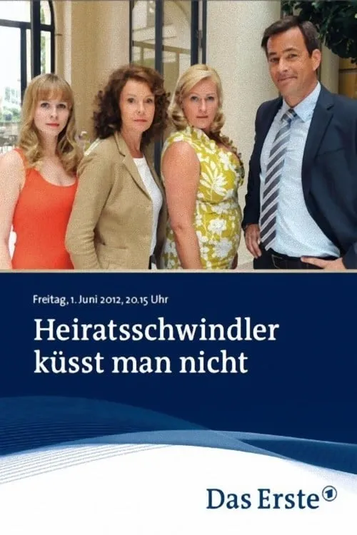 Heiratsschwindler küsst man nicht (movie)