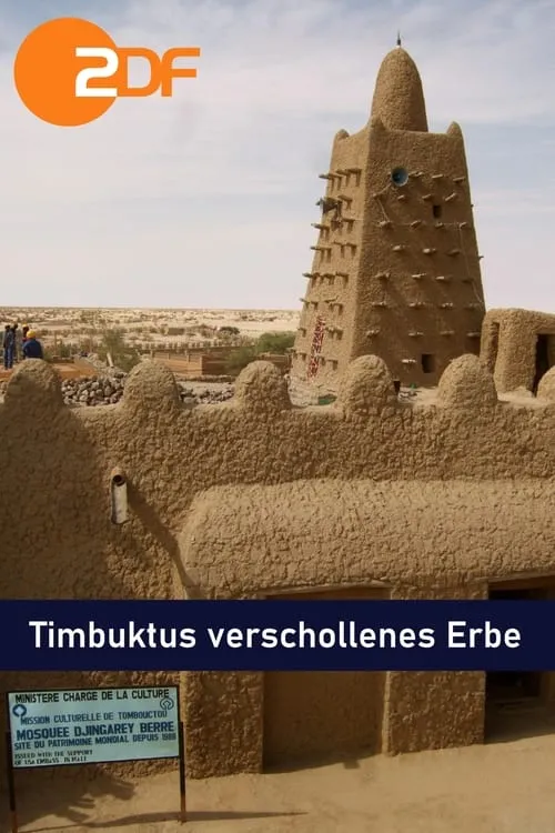 Timbuktus verschollenes Erbe - Vom Sande verweht (movie)