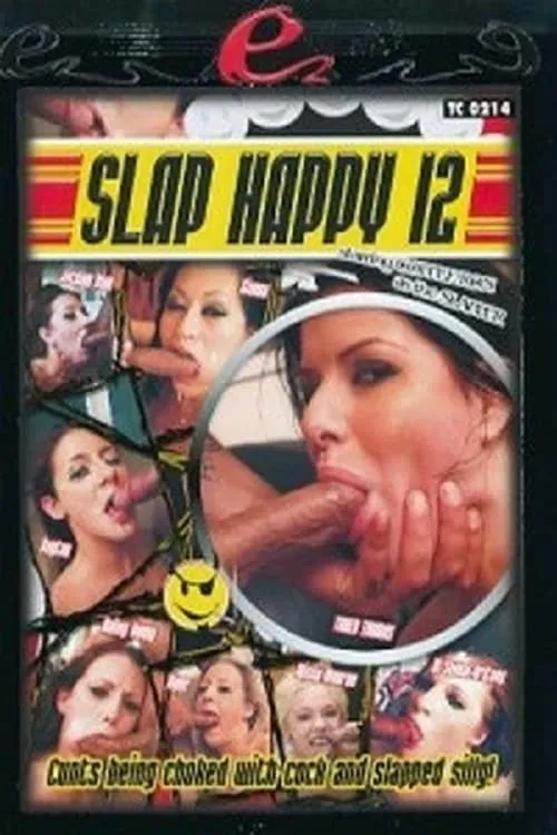 Slap Happy 12 (фильм)