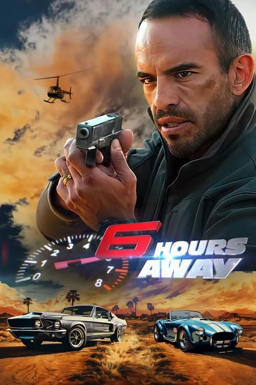 6 Hours Away (фильм)