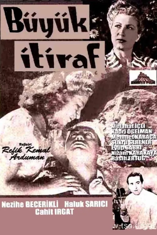 Büyük İtiraf (movie)