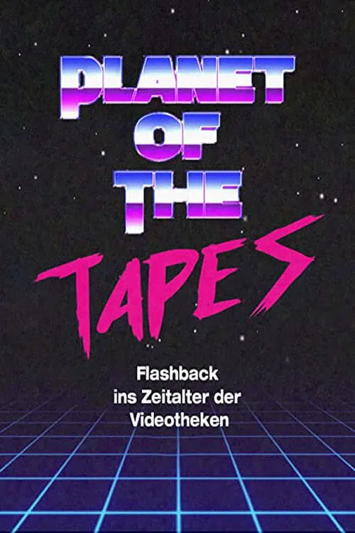 Planet of the Tapes (movie)