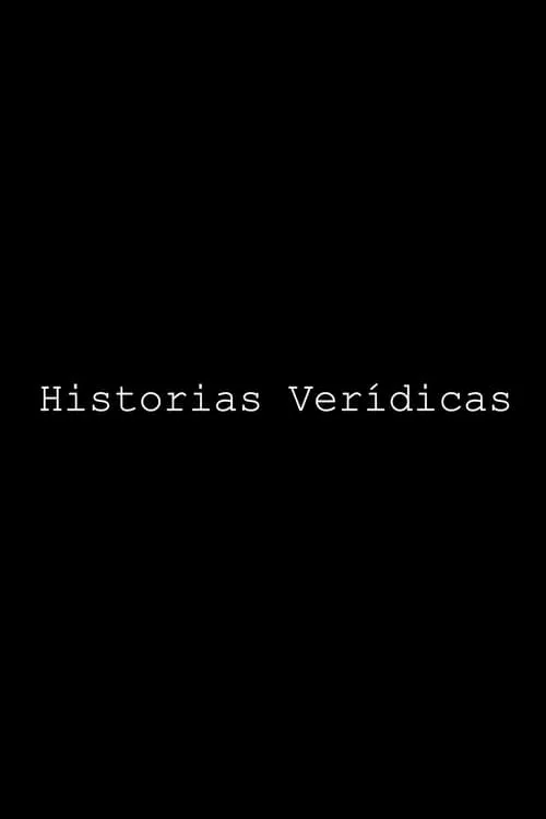 Históricas verídicas (movie)