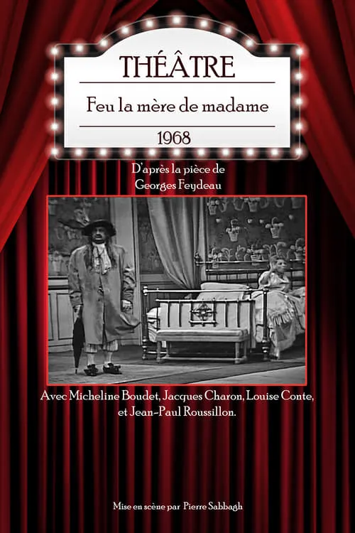 Feu la mère de madame (movie)