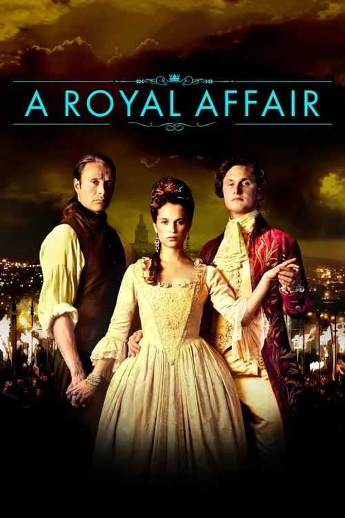 A Royal Affair (movie)