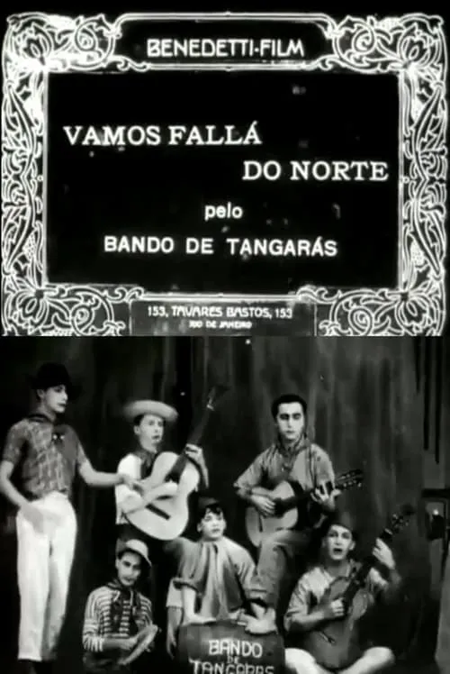 Vamos Fallá do Norte (movie)