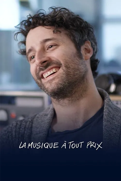 La musique à tout prix (movie)