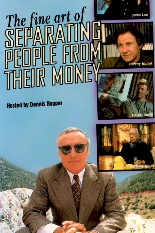 The Fine Art of Separating People from Their Money (movie)