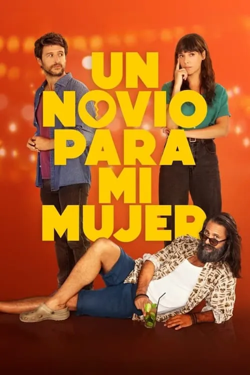 Un novio para mi mujer (movie)