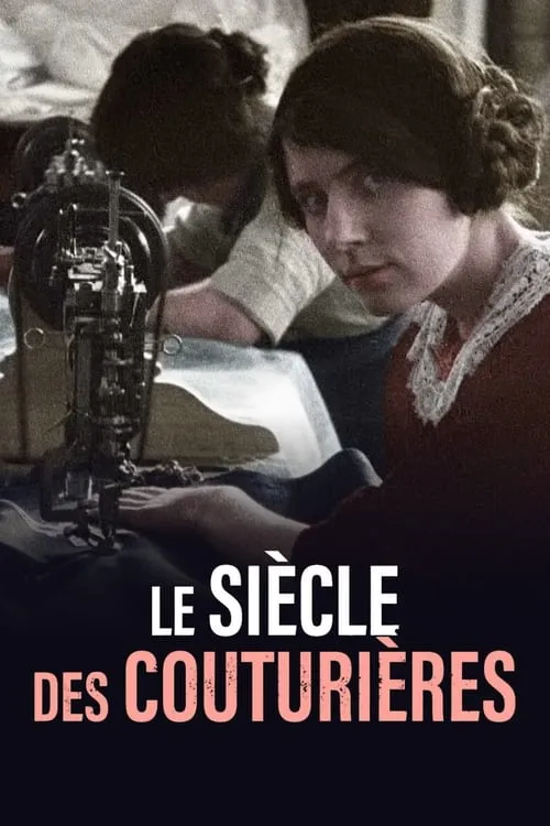 Le Siècle des couturières (movie)