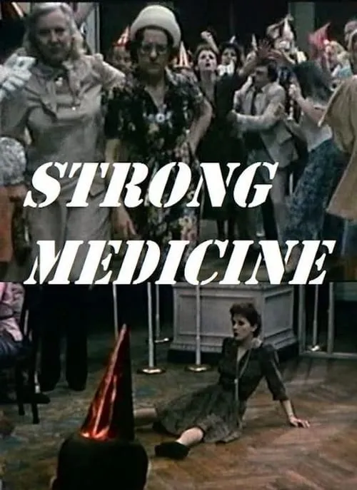 Strong Medicine (movie)