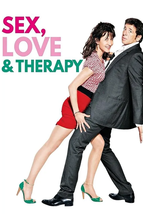 Sex, Love & Therapy (movie)