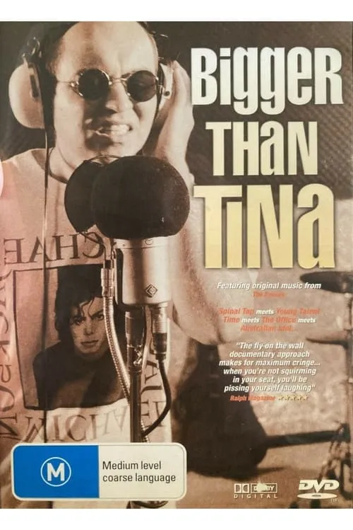 Bigger Than Tina