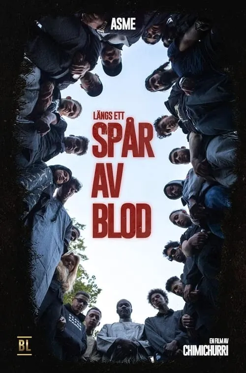 LÄNGS ETT SPÅR AV BLOD (фильм)