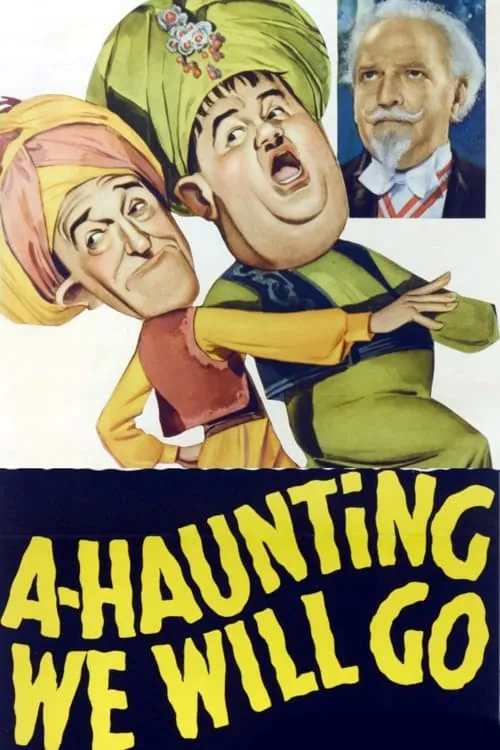 A-Haunting We Will Go (movie)