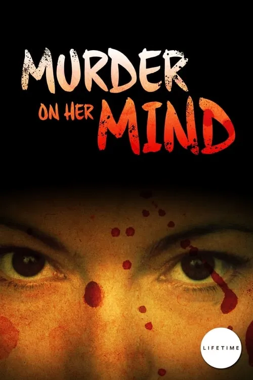 Murder on Her Mind (movie)