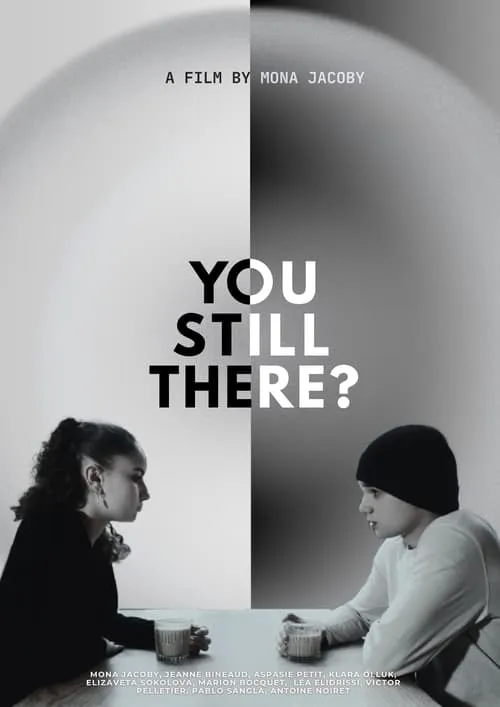 You Still There? (movie)