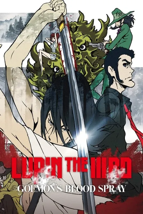 Lupin the Third: Goemon's Blood Spray (movie)