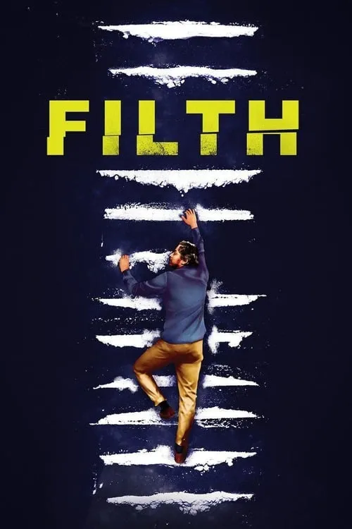Filth (movie)