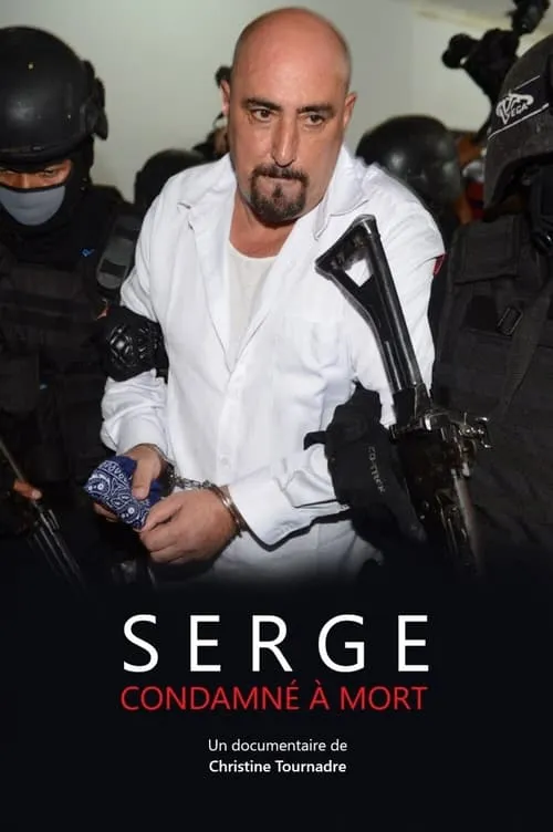 Serge, condamné à mort (movie)