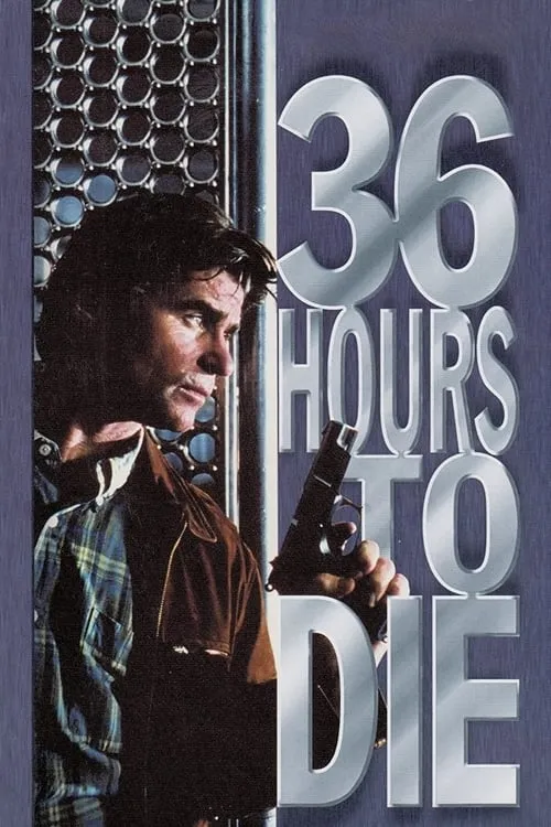 36 Hours to Die (movie)