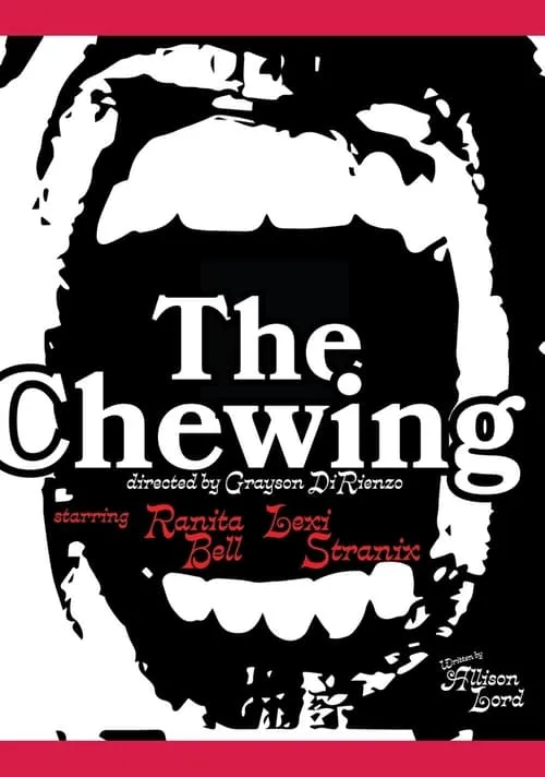 The Chewing (фильм)