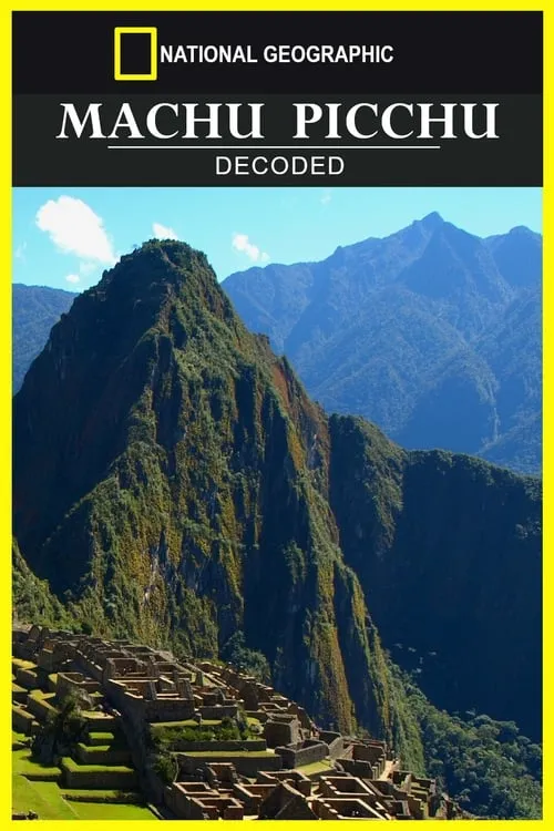 Machu Picchu Decoded (фильм)