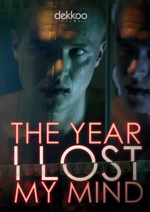 The Year I Lost My Mind (movie)