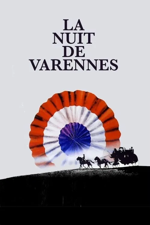 The Night of Varennes (movie)