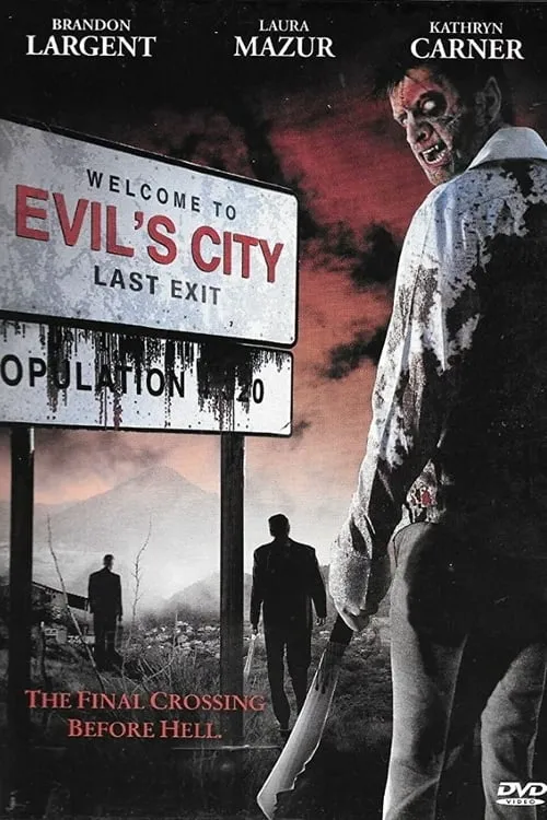 Evil's City (movie)