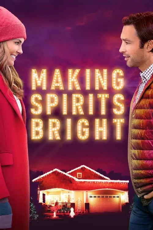 Making Spirits Bright (movie)